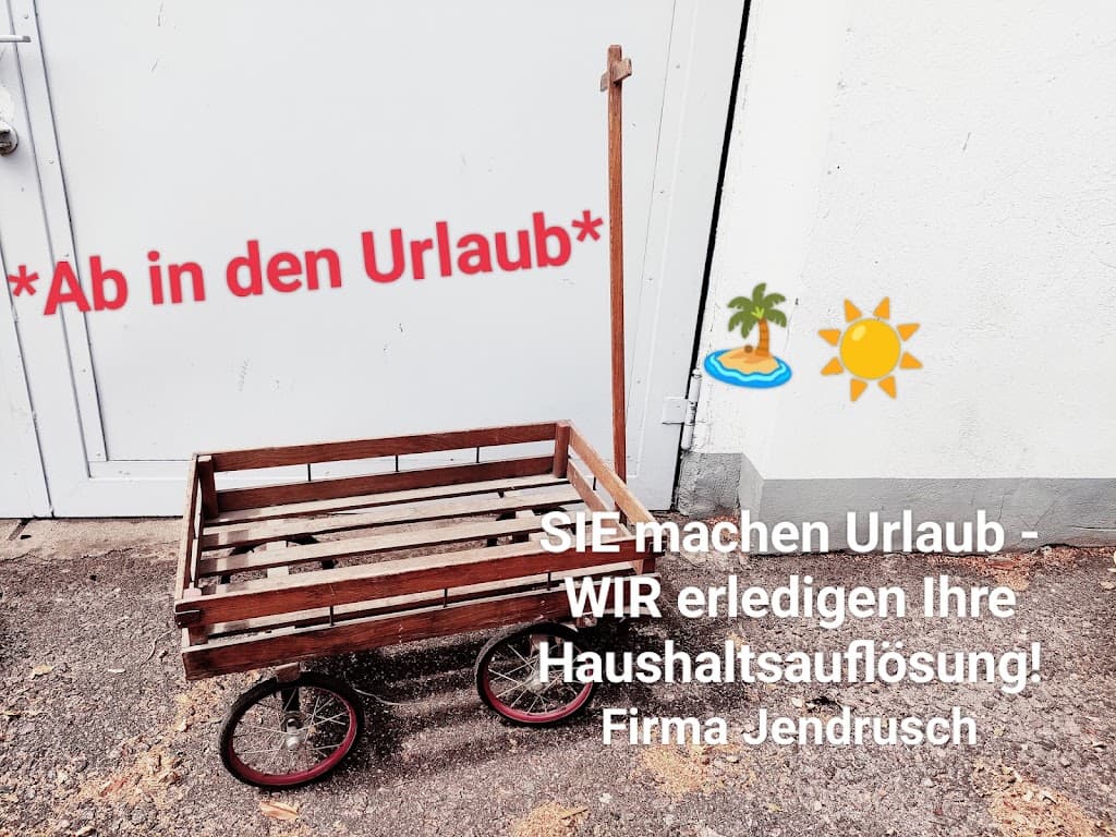 Firma Jendrusch Haushaltsauflösung