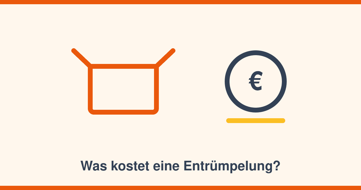 Was kostet eine Entrümpelung? Preisfaktoren, Wertanrechnung und der Weg zum fairen Festpreis